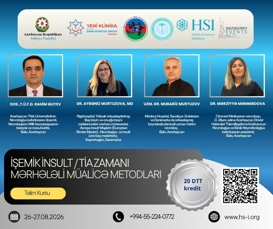 İŞEMİK İNSULT / TİA ZAMANI MƏRHƏLƏLİ MÜALİCƏ METODLARI